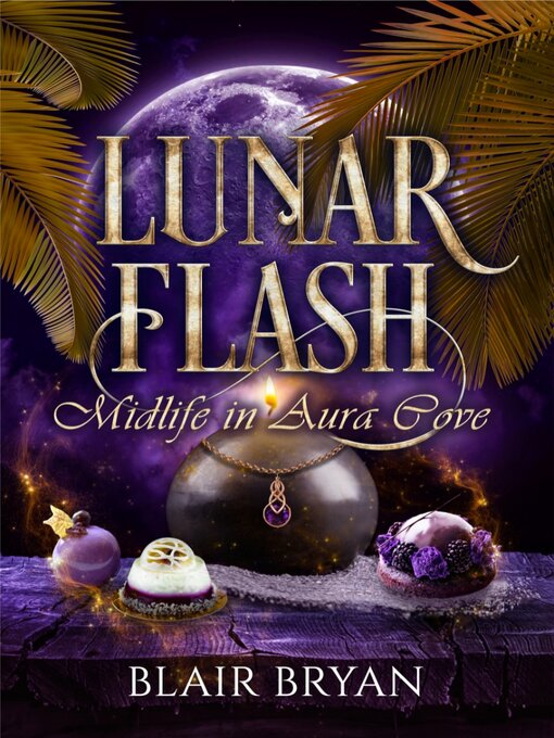 Title details for Lunar Flash by Blair Bryan - Available